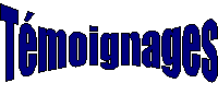 Témoignages